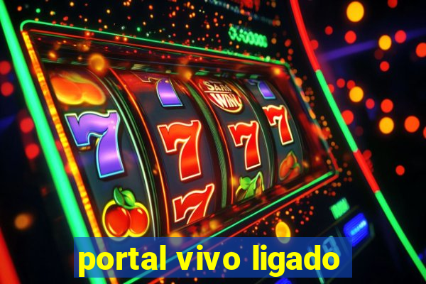 portal vivo ligado